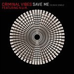 cover: Criminal Vibes|Num - Save Me