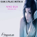 cover: Nino Bua - Can I Play With You