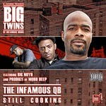 cover: Big Twins - The Infamous QB: Still Cooking (Bonus Track Version)