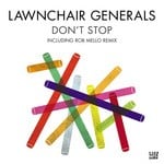 cover: Lawnchair Generals - Don't Stop