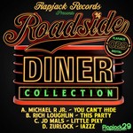 cover: Michael R Jr|Richard Loughlin|Jd Mals|Zurlock - The Roadside Diner Collection