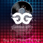 cover: Glamour Girls|Al Walser - Boy You Make Me High