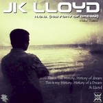 cover: Jk Lloyd - HoD: History Of Dream (Deluxe Edition)