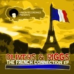 cover: Olivers & Riggs - French Connection EP