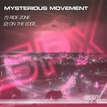 cover: Mysterious Movement - Ride Zone