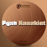 cover: Pysh - Kaszkiet