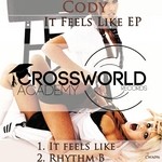 cover: Cody - It Feels Like EP