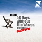 cover: Reedd - 58 Days Without The Waves Remixes 2