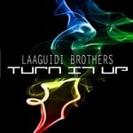 cover: Laaguidi Brothers - Turn It Up