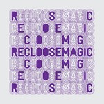 cover: Recloose - Magic