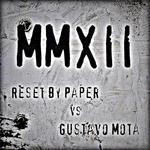 cover: Mota, Gustavo|Pira Pura|Reset By Paper - MMXII