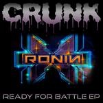 cover: Ronin X - Ready For Battle EP