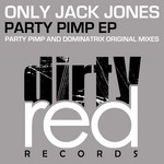 cover: Only Jack Jones - Party Pimp EP