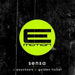 cover: Sensa - Psychosis/Golden Ticket