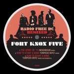 cover: Fort Knox Five - Radio Free DC Remixed Vol 7