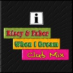 cover: Risey & Faber - When I Dream