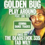 cover: Golden Bug|Lou Teti - Play Around