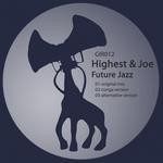 cover: Highest & Joe - Future Jazz