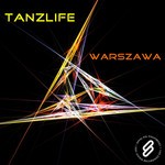 cover: Tanzlife - Warszawa