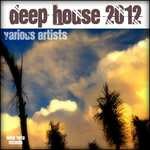 cover: Various - Deep House 2012