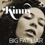 cover: Kinny - Big Fat Liar