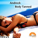 cover: Andreck - Body Tanned