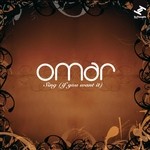 cover: Omar - Sing (If You Want It)