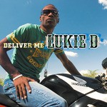 cover: Lukie D - Deliver Me