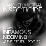 cover: Gancher|Lethal - Insecticide (remixes)