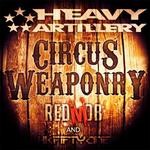 cover: Red Mob - Circus Weaponry