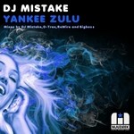 cover: Dj Mistake - Yankee Zulu