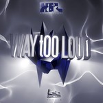 cover: Kicks N Licks - Way Too Loud