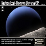 cover: Neutron (cos) - Unknown Universe EP