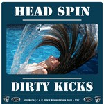 cover: Dirty Kicks - Head Spin