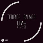 cover: Terence Palmer - Live (remixes)