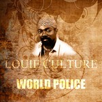 cover: Louie Culture - World Police