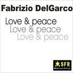 cover: Fabrizio Delgarco - Love & Peace