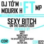 cover: Dj To'm|Mourik|Mp - Sexy Bitch On The Dancefloor