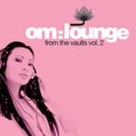 cover: Various - Om Lounge From The Vaults Vol 2