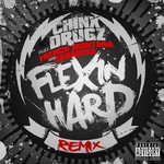 cover: Chinx Drugz|French Montana|Jadakiss - Flexin Hard (remix)