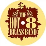 cover: Hot 8 Brass Band - Whats My Name?