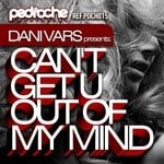 cover: Dani Vars - Can't Get U Out Of My Mind