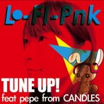 cover: Lo Fi Pnk|Pepe From Candles - Tune Up!