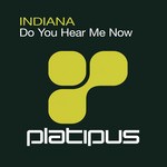 cover: Indiana - Do You Hear Me Now