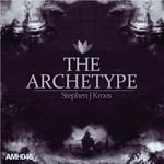 cover: Stephen J Kroos - The Archetype