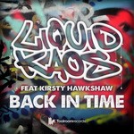 cover: Liquid Kaos|Kirsty Hawkshaw - Back In Time