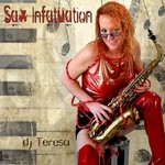 cover: Dj Teresa - Sax Infatuation