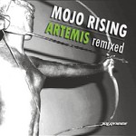 cover: Mojo Rising - Artemis remixed