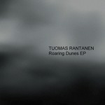 cover: Tuomas Rantanen - Roaring Dunes