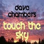 cover: Dave Chambers - Touch The Sky